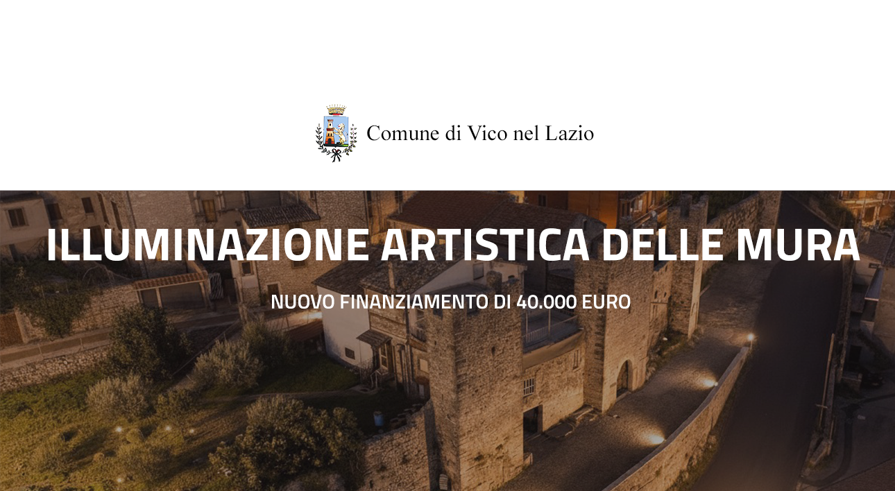 ANTEPRIMA VICO NEL LAZIO 2026 Illuminazione Mura